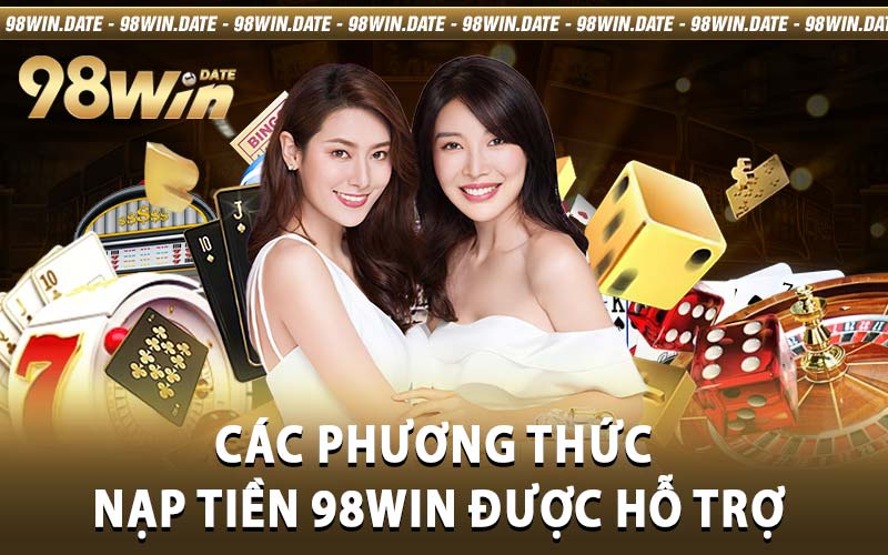 Nạp Tiền 98win