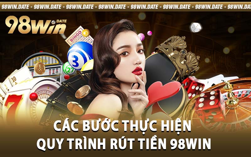 Rút Tiền 98win